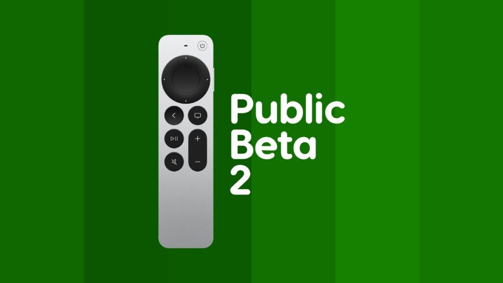 Download and install tvOS 18 public beta 2.