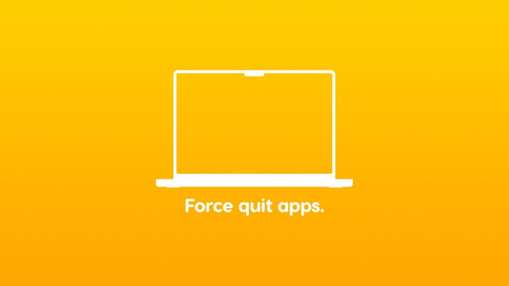 Force quit apps on a Mac.