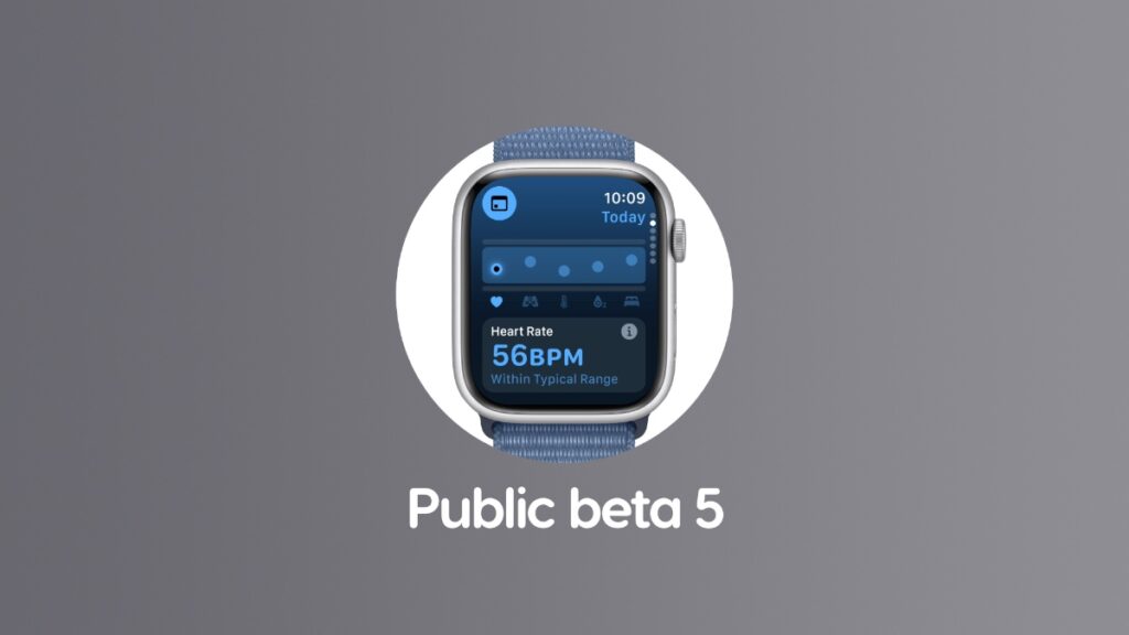 Download and install watchOS 11 public beta 5.