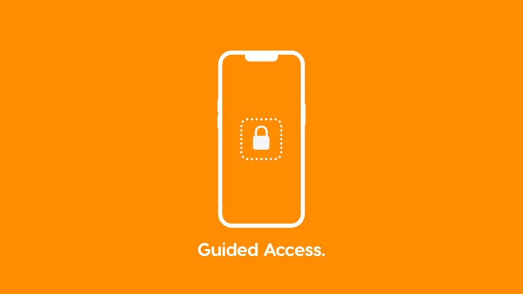 How to enable Guided Access on iPhone and iPad.