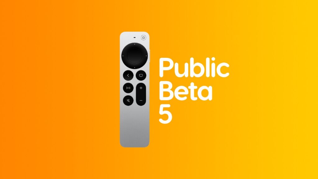 Download tvOS 18 public beta 5.