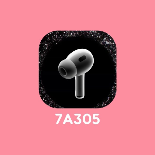 New AirPods Pro 2 Firmware 7A305 Released