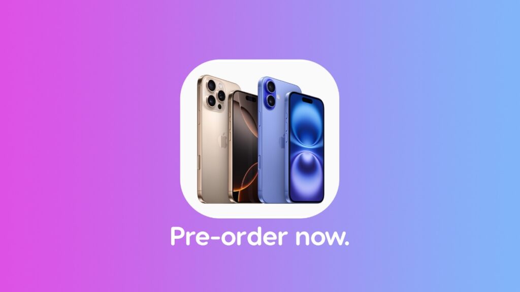 iPhone 16 and iPhone 16 pre-orders now live.