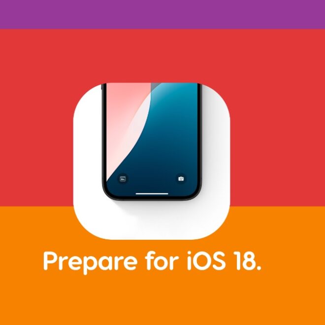 How to Prepare iPhone and iPad for iOS 18 Final Software Update