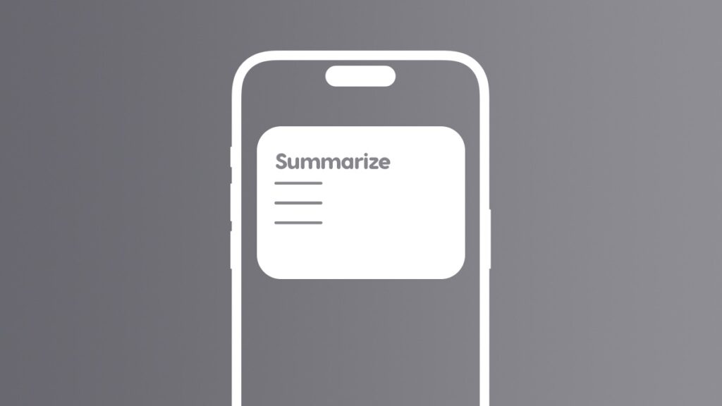 Summarize webpages in Safari for iPhone, iPad, Mac.