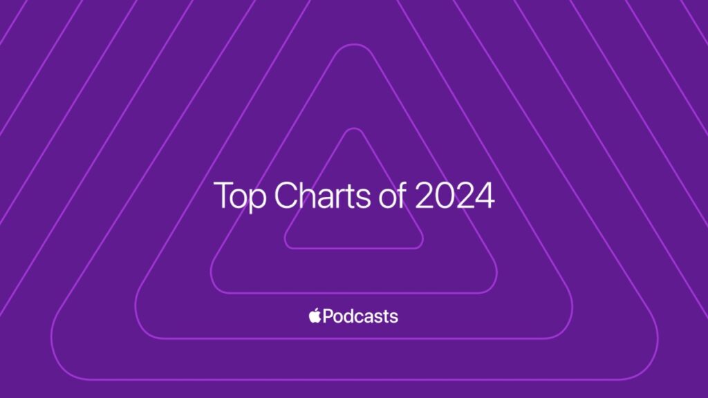 Apple shares top Podcasts of 2024.