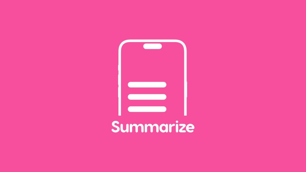 Summarize any text using Writing Tools on iPhone, iPad, Mac.