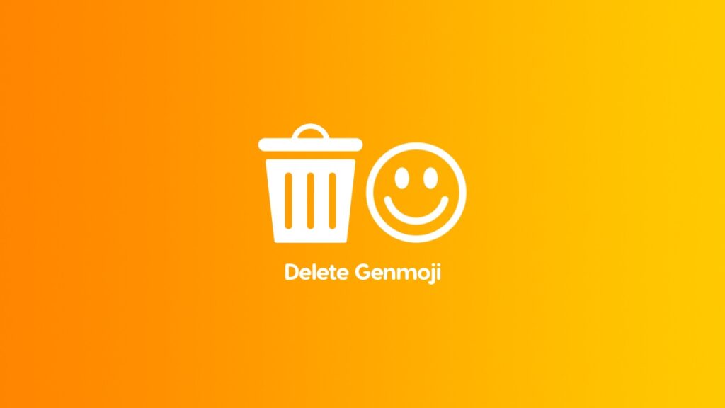 How to delete Genmoji from iPhone and iPad.