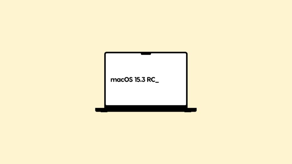 Download macOS 15.3 Sequoia RC update.