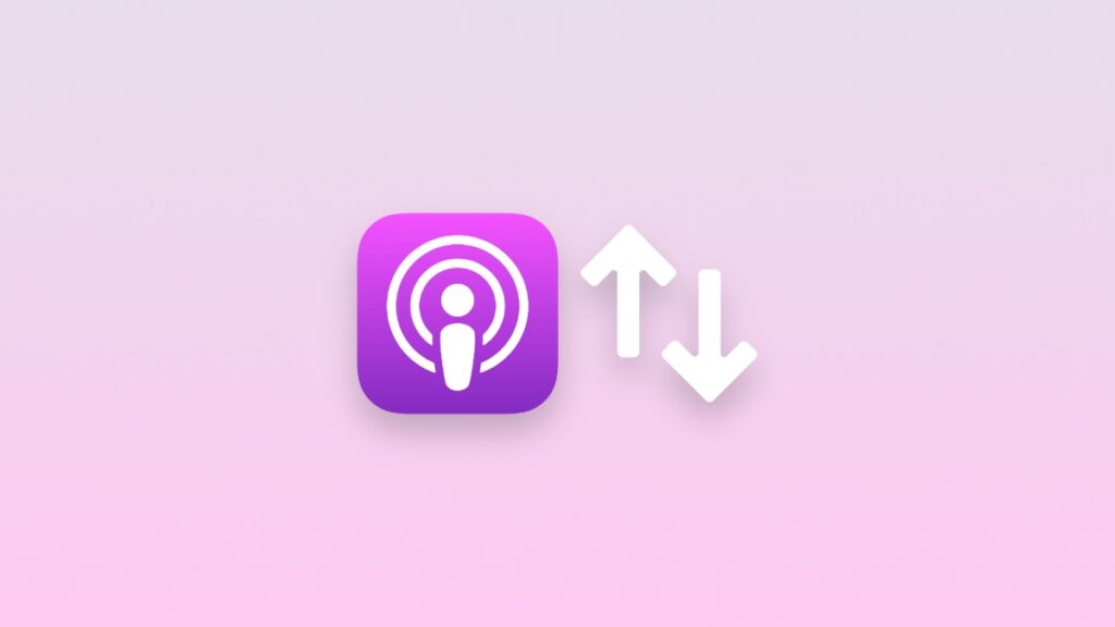 Sort Apple Podcasts episodes by oldest to newest.