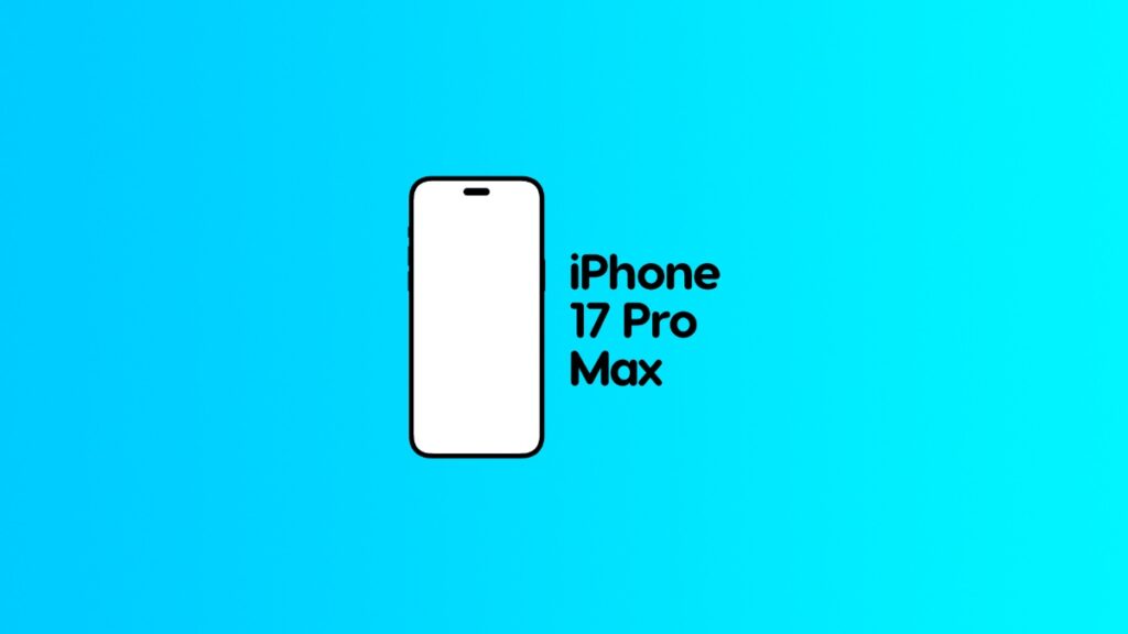 iPhone 17 Pro Max to feature smaller Dynamic Island.